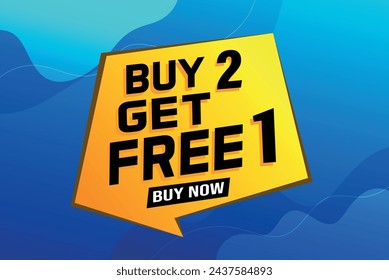 buy 2 get free 1 poster banner graphic design icon logo sign symbol social media website coupon

