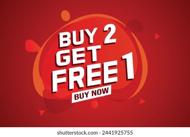 buy 2 get free 1 buy now poster banner graphic design icon logo sign symbol social media website coupon

