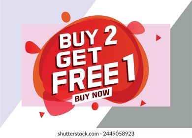 buy 2 get free 1 buy now poster banner graphic design icon logo sign symbol social media website coupon

