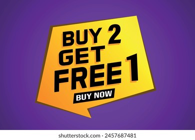 buy 2 get free 1 poster banner graphic design icon logo sign symbol social media website coupon

