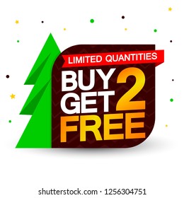 Buy 2 Get 2 Free, Christmas Sale poster, Xmas discount banner design template, vector illustration
