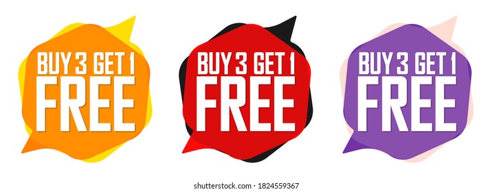Buy 3 Get 1 Free, Set Sale bubble banners design template, discount tags, app icons, vector illustration