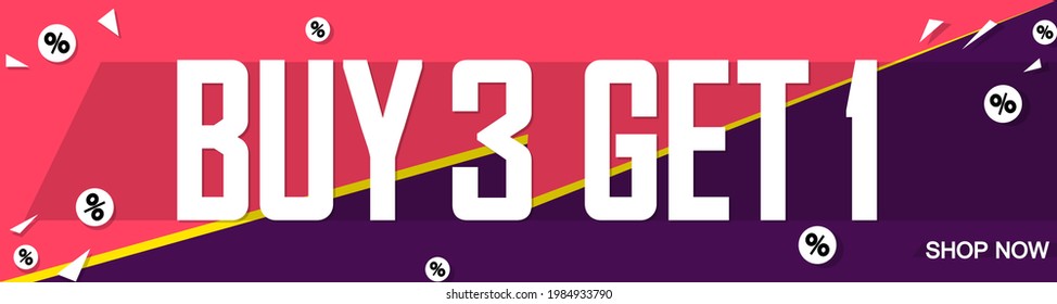 Buy 3 Get 1 Free, sale web banner design template, discount horizontal poster, vector illustration