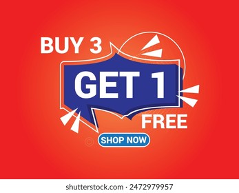 Buy 3 Get 1 Free Banner, Special Offer Banner, Big Sale, Sale Banner, Banner Design Template.