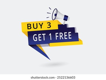 Buy 3 get 1 free colorful promotion template. Announcement  Banner label vector.