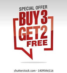 Buy 3 get 2 free in brackets speech red white isolated sticker icon