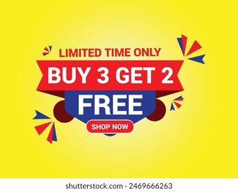 Buy 3 Get 2 Free Banner, Special Offer Banner, Big Sale, Sale Banner, Banner Design Template.
