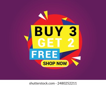 Buy 3 Get 2 Free Banner, Special Offer Banner, Big Sale, Sale Banner, Banner Design Template.