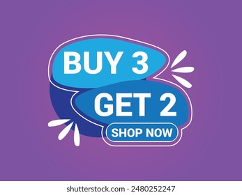 Buy 3 Get 2 Free Banner, Special Offer Banner, Big Sale, Sale Banner, Banner Design Template.