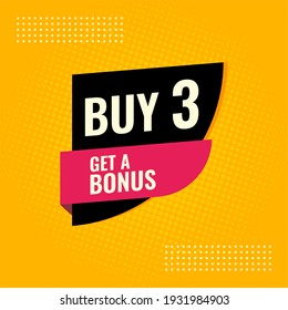 buy 3 get a bonus sale banner yellow road side