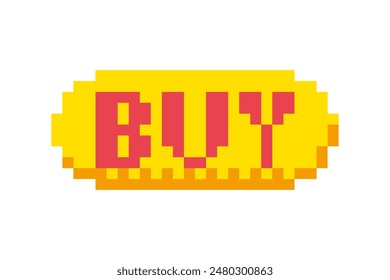 Buy - 8 bit button, pixel icon for a store with the inscription - buy, word buy.