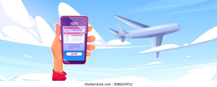 Buy airline ticket online concept with plane flying in sky and hand holding mobile phone with booking service page. Airplane travel application on smartphone screen, Cartoon vector illustration