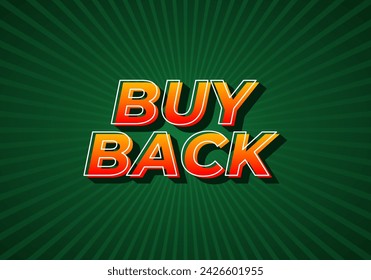 Buy back. Text effect design in 3D look with eye catching colors