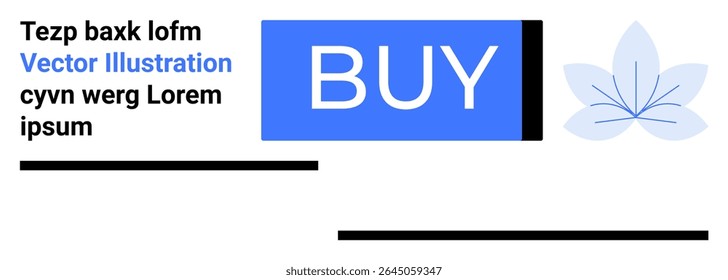 BUY button in blue, placeholder text, lines, simplistic flower graphic. Ideal for e-commerce, online shopping, website, promotion, digital marketing, purchase interface. Landing page