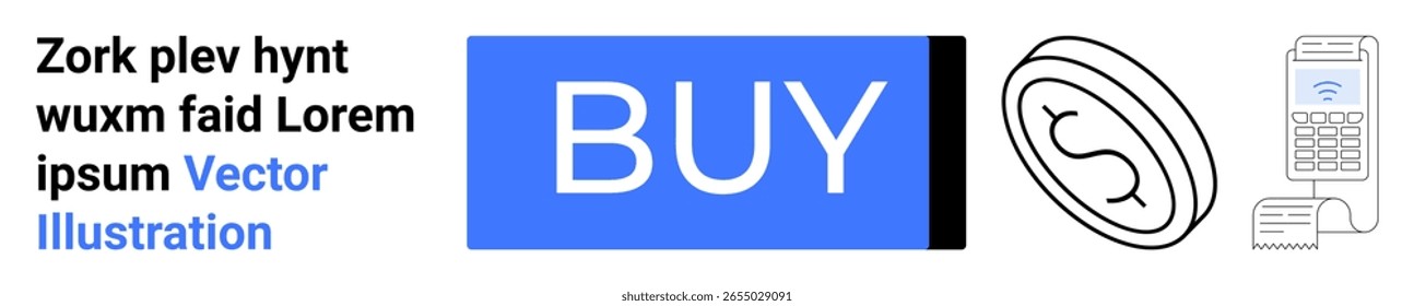 Buy button in blue rectangular shape. Coin with dollar symbol and POS machine. Ideal for e-commerce, digital payments, shopping, online transactions, business promotions, website design. Landing page
