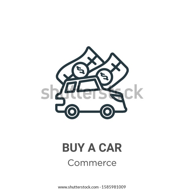 Buy a car outline vector\
icon. Thin line black buy a car icon, flat vector simple element\
illustration from editable commerce concept isolated on white\
background