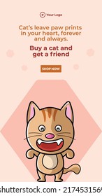 Buy a cat and get a friend portrait template design. 