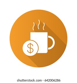 Buy cup of tea. Flat design long shadow glyph icon. Hot steaming mug with dollar sign. Vector silhouette illustration