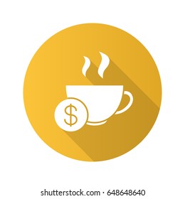 Buy cup of tea flat design long shadow glyph icon. Silhouette symbol. Hot steaming mug with dollar sign. Vector silhouette illustration