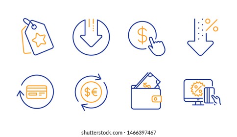 Buy currency, Wallet and Low percent line icons set. Refund commission, Loyalty tags and Download arrow signs. Money currency, Online shopping symbols. Money exchange, Usd cash. Finance set. Vector