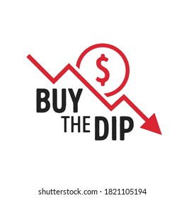 Buy The Dip, Economics, Stock Market, Stock Exchange, Vector Illustration Background svg