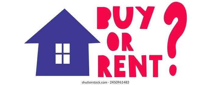 Buy or rent? Economical concept. Hand drawn illustration on white background.