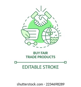 Buy fair trade products green concept icon. Transparent business. Eco consumption abstract idea thin line illustration. Isolated outline drawing. Editable stroke. Arial, Myriad Pro-Bold fonts used