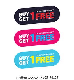Buy Get 1 Free tag design for banner or poster. Sale and Discounts Concept. Vector illustration.