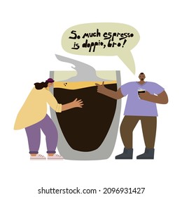 Buy and girl next to each other with a big glass of espresso. Friends talking about coffee. Conceptual illustration with lettering