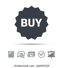 Buy icon. Online shopping star symbol. Chat speech bubble, chart and presentation signs. Contacts and tick web icons. Vector