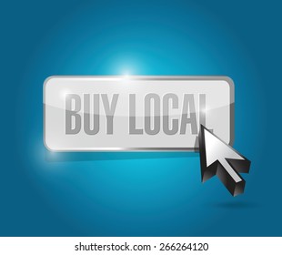 buy local button sign illustration design over a blue background