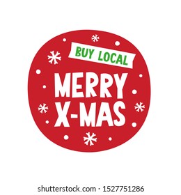 Buy local circle label promo sticker. Christmas ornament red green label design, snow, snowflake clipart for December promotion product, shop, farmer X-mas booth decoration.