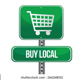 buy local shopping cart sign illustration design over a white background