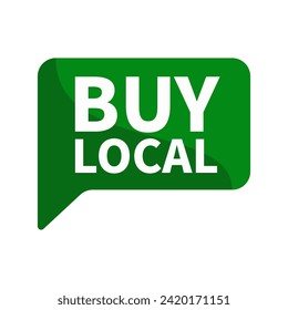 Buy Local Text In Green Rectangle Shape For Sale Promotion Business Marketing Social Media Information Announcement
