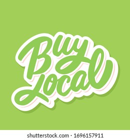 Buy Local.  Vector Lettering Sign.