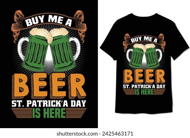 buy me a beer st. patrick’a day is here t shirt