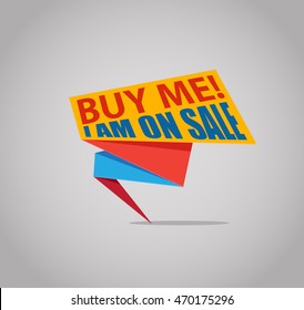 Buy me! I am on Sale! banner for promotion and sales vector illustration