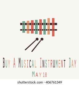 Buy A Musical Instrument Day - Funny Unofficial Holiday Collection May