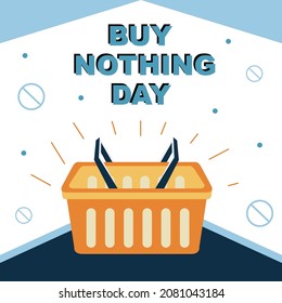 Buy Nothing Day banner. Set of flat backgrounds for social media, stories, banners, invitation card, poster, greeting card. Vector illustration.