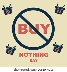 Buy Nothing Day banner. Set of flat backgrounds for social media, stories, banners, invitation card, poster, greeting card. Vector illustration.