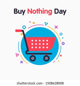 Buy Nothing Day, BDN, sign concept illustration against consumerism. Stop consumerism eco symbol icon. Illustration of examine the issue of overconsumption. 