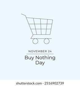 Buy Nothing Day vector design template good for celebration usage. Buy Nothing Day design. continuous line drawing. eps 10.