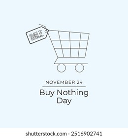 Buy Nothing Day vector design template good for celebration usage. Buy Nothing Day design. continuous line drawing. eps 10.