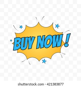 Buy now  comic art vector illustration. Speech bubble with numbers of discount.