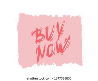 Compra ahora presupuesto hecho a mano. emblema de texto. Slogan estilizado de venta al por menor aislado sobre fondo blanco. Ilustración vectorial.