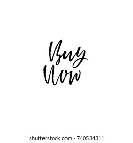 Buy now. Modern dry brush lettering. Handwritten ink calligraphy. Vector illustration isolated on white background.