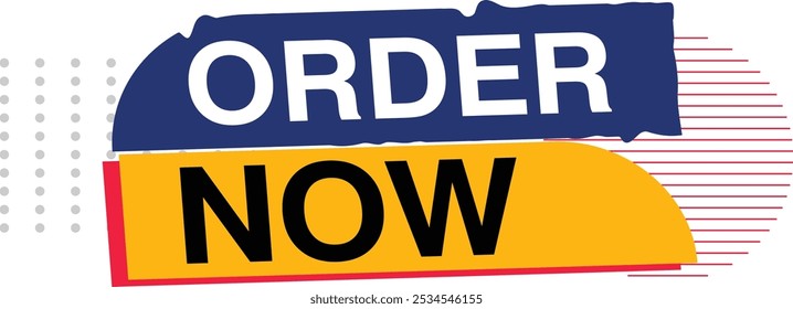 Buy Now Order Now Register Now Banner, Speech Bubble, Label, Ribbon Template