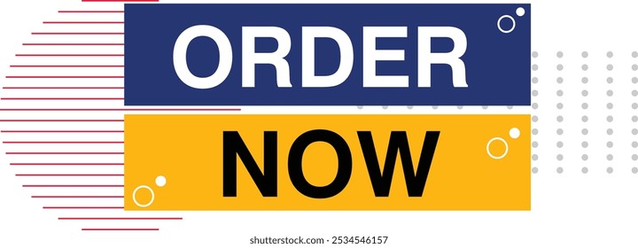 Buy Now Order Now Register Now Banner, Speech Bubble, Label, Ribbon Template