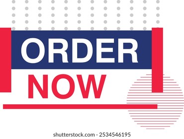 Buy Now Order Now Register Now Banner, Speech Bubble, Label, Ribbon Template