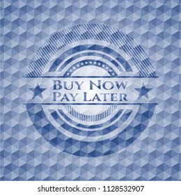 Buy Now Pay Later blue polygonal badge.